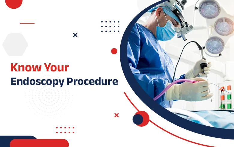 Endoscopy Procedure